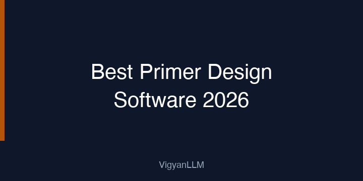 Best Primer Design Software 2026