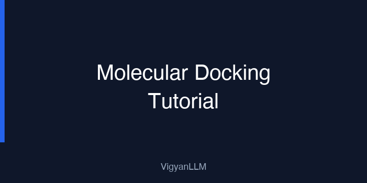 Molecular Docking Tutorial