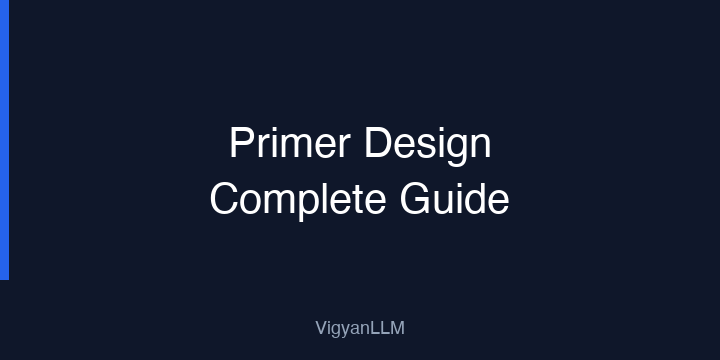 Primer Design Complete Guide
