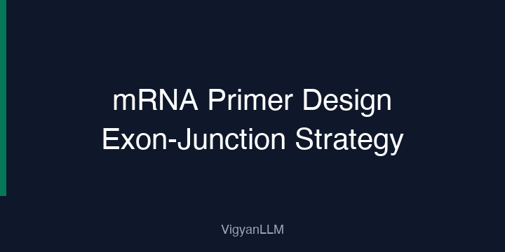 Primer Design Mrna