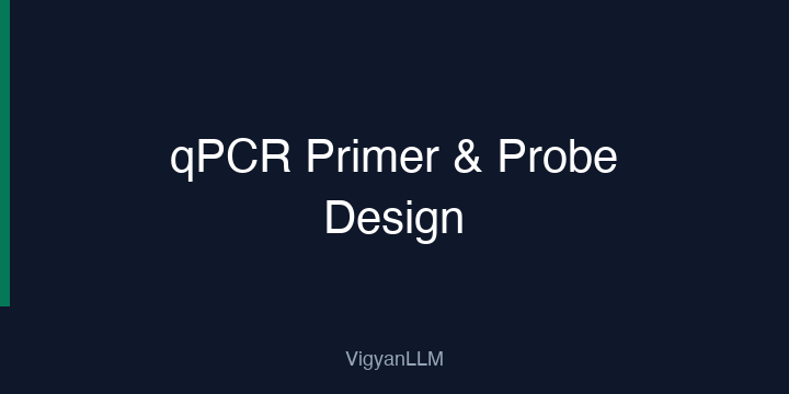 Qpcr Primer Probe Design